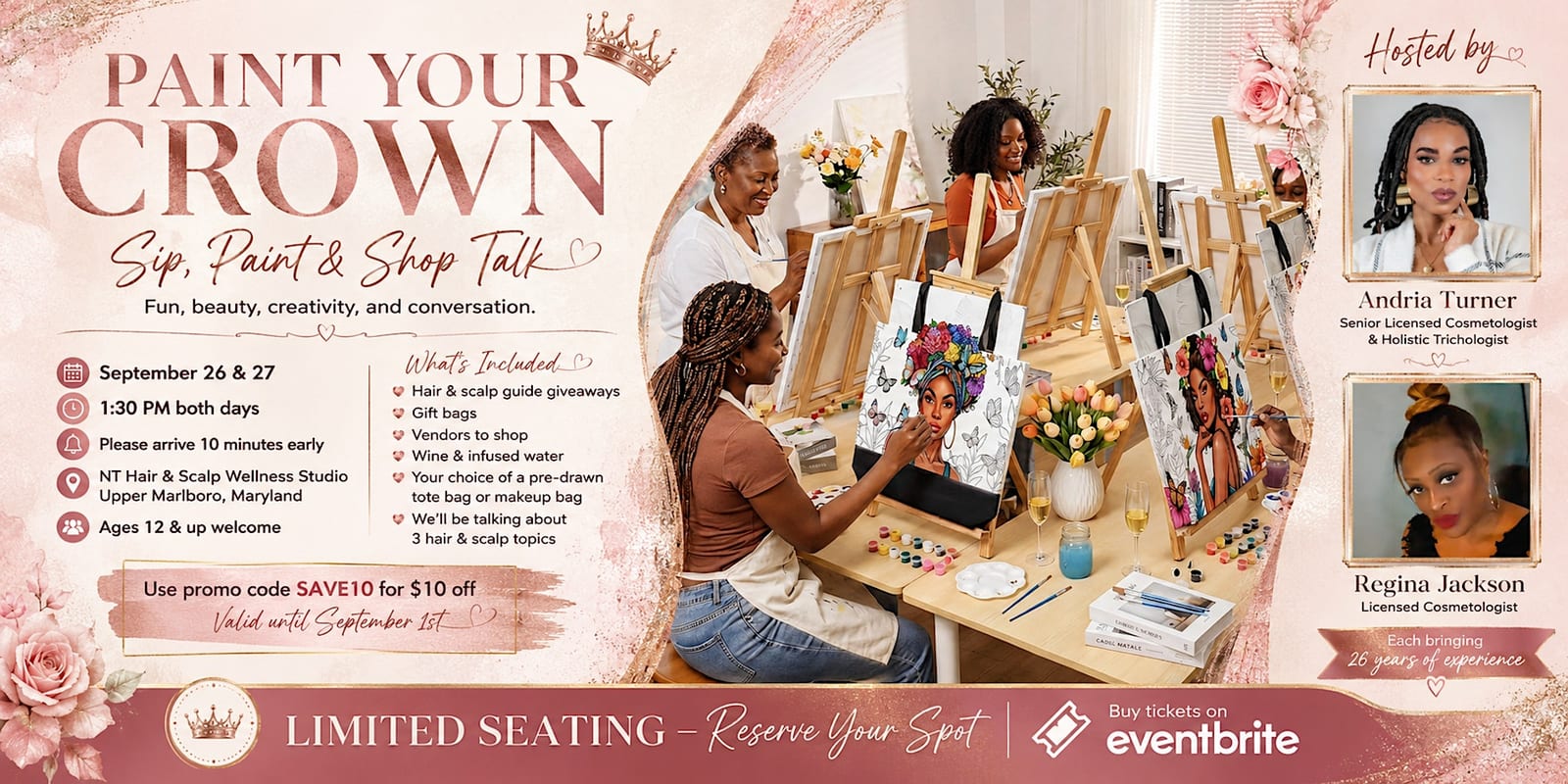 Paint Your Crown: Sip, Paint & Shop Talk event flyer showing guests painting canvases, September 26 and 27 at 1:30 PM