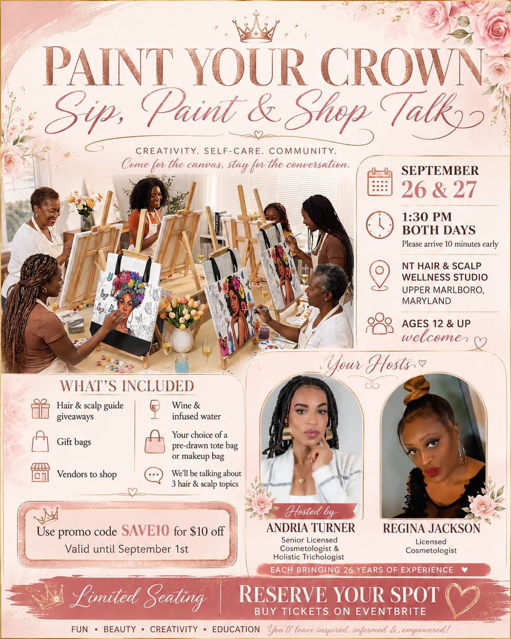 Full Paint Your Crown flyer listing the September 26 and 27 dates, 1:30 PM start time, what's included, hosts Andria Turner and Regina Jackson, and the SAVE10 promo code