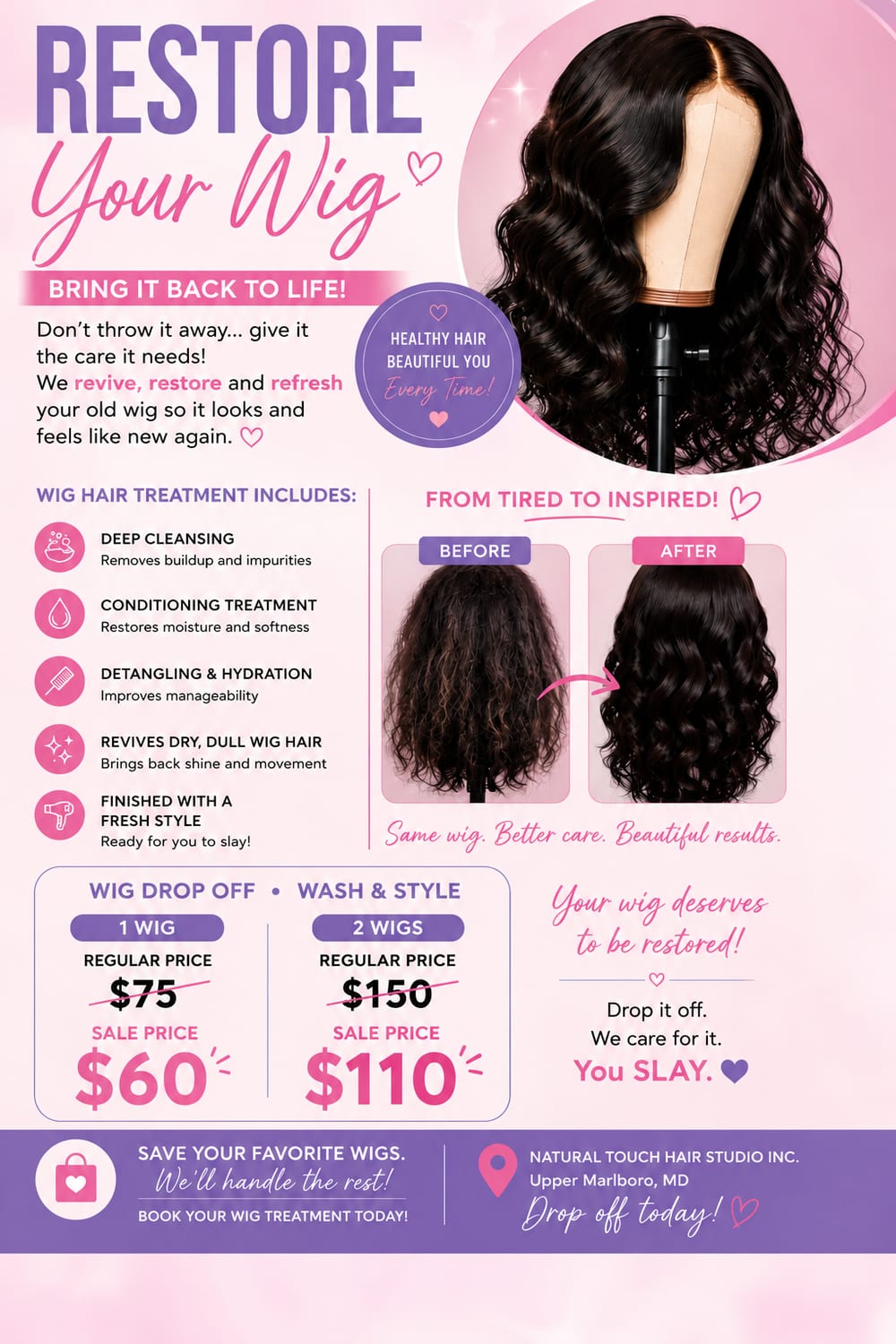 Restore Your Wig flyer listing deep cleansing, conditioning, detangling and a fresh style, with one wig at $60 and two wigs at $110